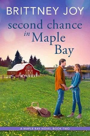 Second Chance in Maple Bay by Brittney Joy