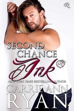 Second Chance Ink by Carrie Ann Ryan