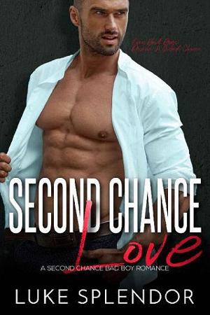 Second Chance Love by Luke Splendor