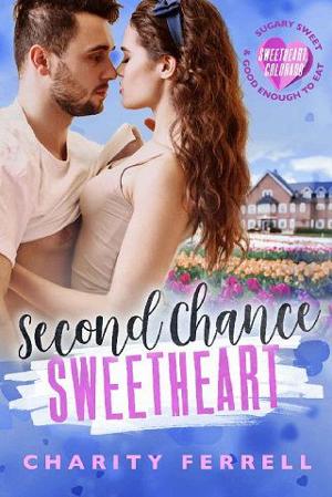 Second Chance Sweetheart by Charity Ferrell
