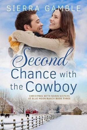 Second Chance with the Cowboy by Sierra Gamble