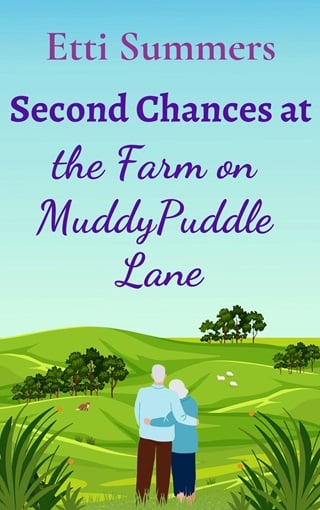 Second Chances at the Farm on Muddypuddle Lane by Etti Summers