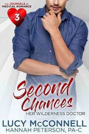 Second Chances: Her Wilderness Doctor by Lucy McConnell