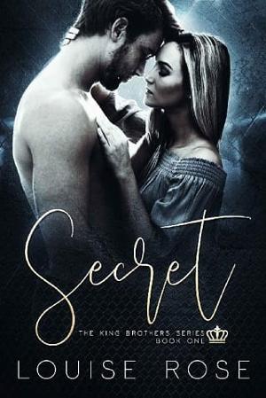 Secret by Louise Rose