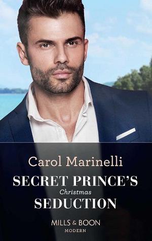 Secret Prince’s Christmas Seduction by Carol Marinelli