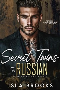Secret Twins for the Russian by Isla Brooks