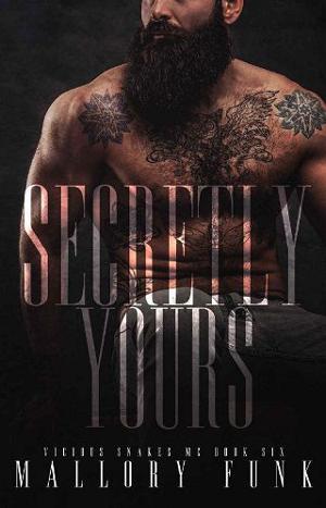Secretly Yours by Mallory Funk
