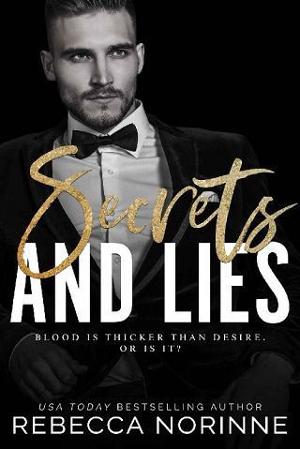 Secrets and Lies by Rebecca Norinne
