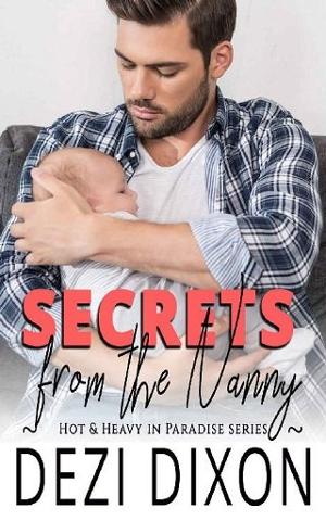 Secrets from the Nanny by Dezi Dixon