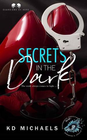 Secrets in the Dark by KD Michaels