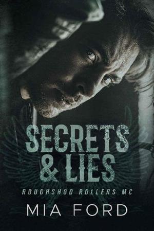 Secrets & Lies by Mia Ford