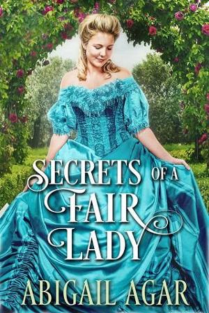 Secrets of a Fair Lady by Abigail Agar