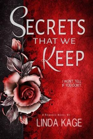 Secrets That We Keep by Linda Kage