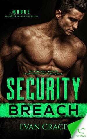 Security Breach by Evan Grace