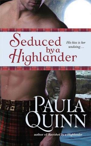 Seduced By a Highlander by Paula Quinn