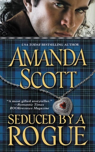 Seduced By a Rogue by Amanda Scott