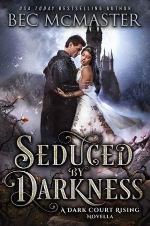 Seduced By Darkness by Bec McMaster