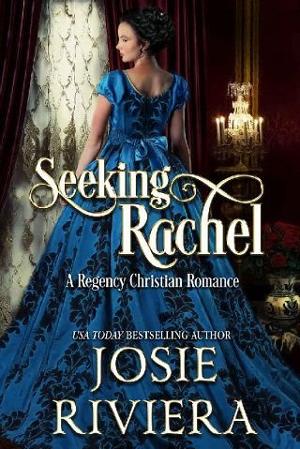 Seeking Rachel by Josie Riviera