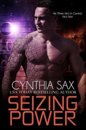 Seizing Power by Cynthia Sax