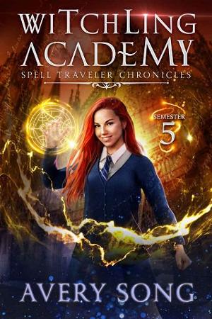 Witchling Academy: Semester Five by Avery Song