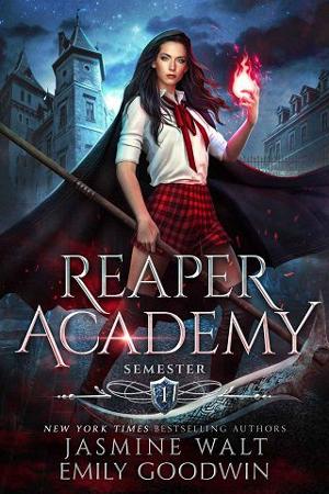 Reaper Academy: Semester One by Jasmine Walt