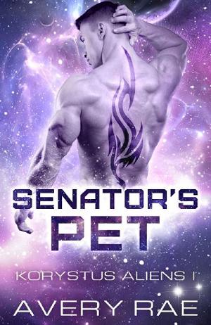 Senator’s Pet by Avery Rae