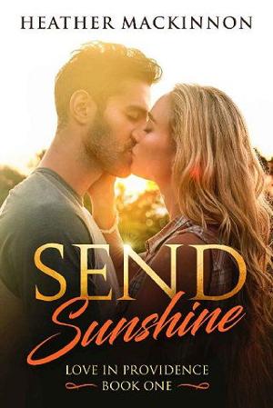 Send Sunshine by Heather MacKinnon