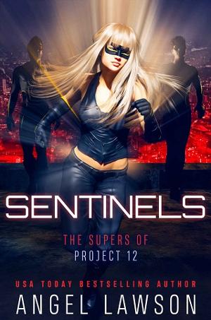 Sentinels by Angel Lawson