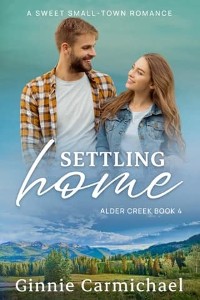 Settling Home by Ginnie Carmichael