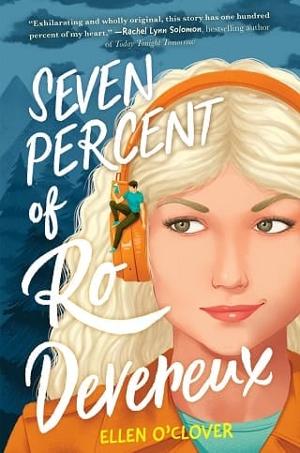 Seven Percent of Ro Devereux by Ellen O’Clover