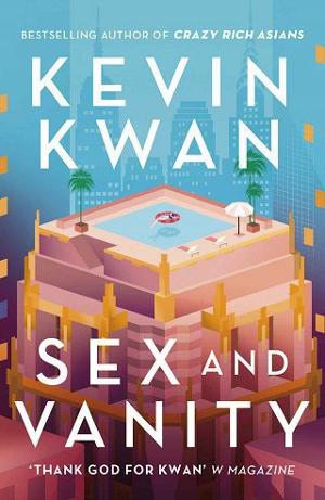 Sex And Vanity By Kevin Kwan Online Free At Epub
