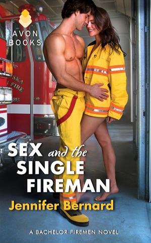 Sex & the Single Fireman by Jennifer Bernard
