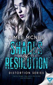 Shades of Resolution by Aimee McNeil