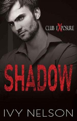 Shadow by Ivy Nelson