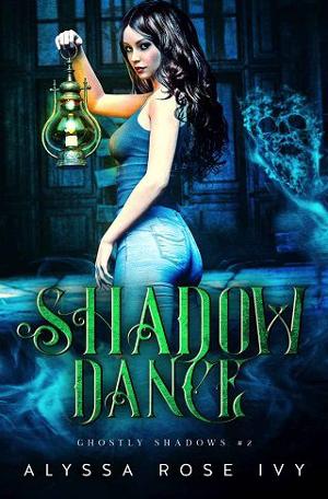Shadow Dance by Alyssa Rose Ivy