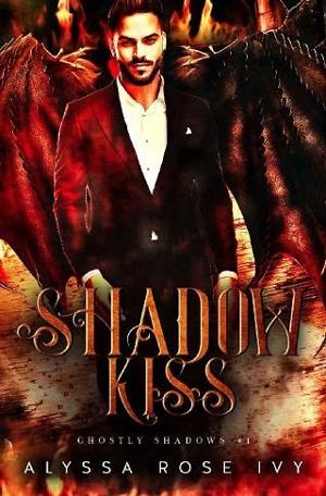 Shadow Kiss by Alyssa Rose Ivy