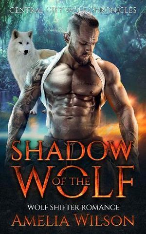 Shadow of the Wolf by Amelia Wilson