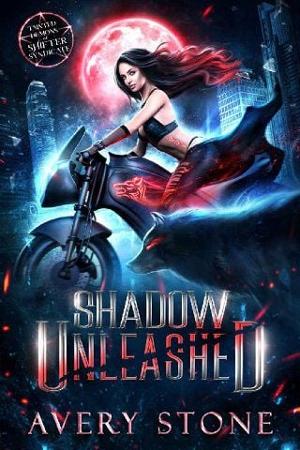Shadow Unleashed by Avery Stone