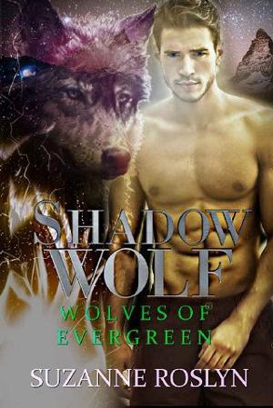 Shadow Wolf by Suzanne Roslyn