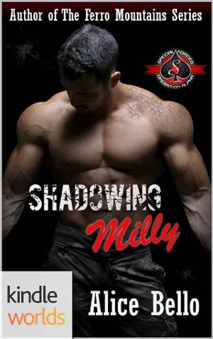 Shadowing Milly by Alice Bello