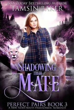 Shadowing their Mate by Tamsin Baker