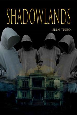 Shadowlands by Erin Trejo