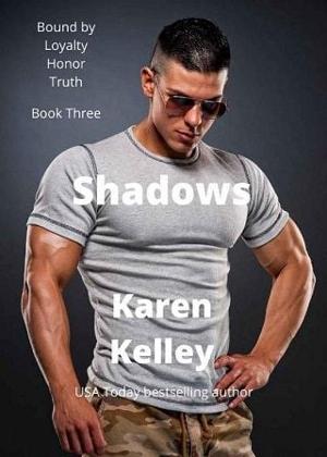 Shadows by Karen Kelley