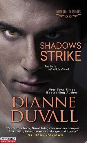 Shadows Strike by Dianne Duvall