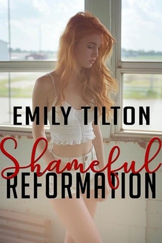 Shameful Reformation by Emily Tilton