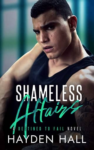 Shameless Affairs by Hayden Hall