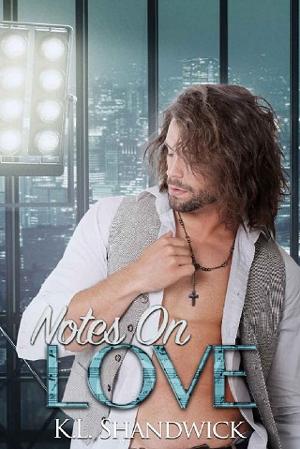 Notes On Love by K.L. Shandwick