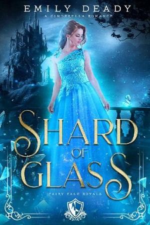 Shard of Glass by Emily Deady