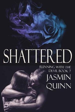 Shattered by Jasmin Quinn