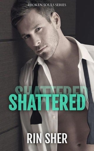 Shattered by Rin Sher